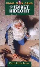 Cover art for The Secret Hideout (Sugar Creek Gang Original Series)