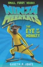 Cover art for Ninja Meerkats (#2): The Eye of the Monkey