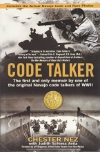 Cover art for Code Talker: The First and Only Memoir By One of the Original Navajo Code Talkers of WWII