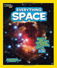 Cover art for National Geographic Kids Everything Space: Blast Off for a Universe of Photos, Facts, and Fun!