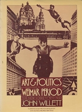 Cover art for Art & Politics in the Weimar Period: The New Sobriety, 1917-1933