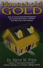 Cover art for Household Gold (How to Convert Household Expenses into Household Income)