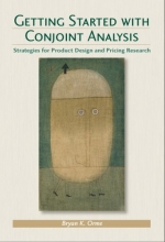 Cover art for Getting Started with Conjoint Analysis: Strategies for Product Design and Pricing Research