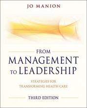 Cover art for From Management to Leadership: Strategies for Transforming Health