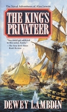 Cover art for The King's Privateer (Series Starter, Alan Lewrie #4)