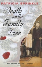 Cover art for Death on the Family Tree (Family Tree Mysteries, No. 1)