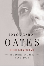 Cover art for High Lonesome: Stories 1966-2006