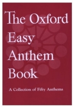 Cover art for The Oxford Easy Anthem Book: A Collection of Fifty Anthems