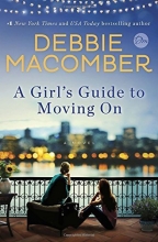 Cover art for A Girl's Guide to Moving On: A Novel
