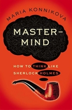 Cover art for Mastermind: How to Think Like Sherlock Holmes