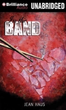 Cover art for In the Band (Luminescent Juliet)