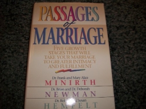 Cover art for Passages of Marriage: Five Growth Stages That Will Take Your Marriage to Greater Intimacy and Fulfillment (Minirth Meier Clinic series)