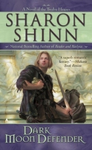 Cover art for Dark Moon Defender (The Twelve Houses, Book 3)