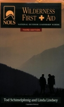 Cover art for NOLS Wilderness First Aid (NOLS Library)