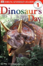 Cover art for Dinosaur's Day (Dorling Kindersley Readers, Level 1: Beginning to Read)