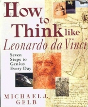 Cover art for How to Think Like Leonardo da Vinci: Seven Steps to Genius Every Day