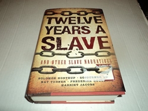 Cover art for Twelve years a slave and other narratives