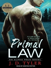 Cover art for Primal Law: An Alpha Pack Novel
