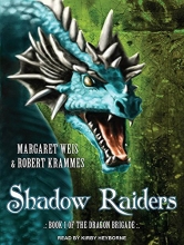 Cover art for Shadow Raiders: Book 1 of the Dragon Brigade