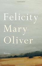 Cover art for Felicity: Poems