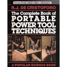 Cover art for The complete book of portable power tool techniques