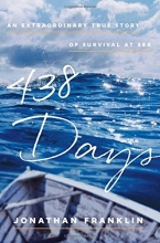 Cover art for 438 Days: An Extraordinary True Story of Survival at Sea