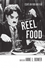 Cover art for Reel Food: Essays on Food and Film