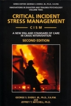 Cover art for Critical Incident Stress Management (Cism): A New Era and Standard of Care in Crisis Intervention (Innovations in Disaster and Trauma Psychology, V. 2)