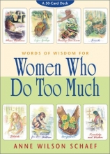 Cover art for Words of Wisdom for Women Who Do Too Much Cards