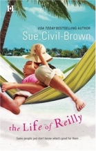 Cover art for The Life Of Reilly (Hqn Romance)