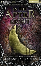 Cover art for In the Afterlight (Darkest Minds)