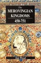 Cover art for The Merovingian Kingdoms 450 - 751