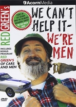 Cover art for Red Green's We Can't Help It, We're Men
