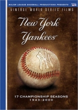Cover art for MLB Vintage World Series Films - New York Yankees: 17 Championship Seasons 1943-2000