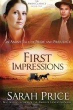 Cover art for First Impressions: An Amish Tale of Pride and Prejudice (The Amish Classics)