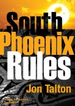 Cover art for South Phoenix Rules (A David Mapstone Mystery)