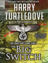 Cover art for The War That Came Early: The Big Switch