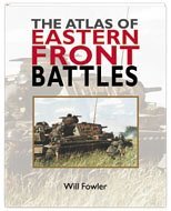 Cover art for The Atlas Of Eastern Front Battles