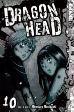 Cover art for Dragon Head, Vol. 10
