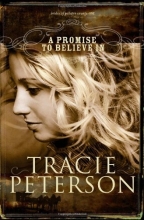 Cover art for A Promise to Believe In (The Brides of Gallatin County, Book 1)