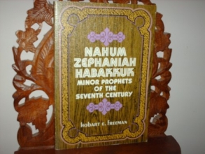Cover art for Nahum, Zephaniah, Habakkuk;: Minor prophets of the seventh century B.C., (Everyman's Bible commentary)