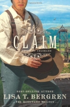 Cover art for Claim: A Novel of Colorado (The Homeward Trilogy)