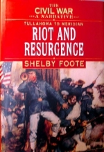 Cover art for The Civil War, A Narrative, Tullahoma to Meridian, Riot and Resurgence