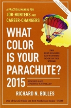 Cover art for What Color Is Your Parachute? 2015: A Practical Manual for Job-Hunters and Career-Changers
