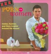 Cover art for XXX Porn for Women: Hotter, Hunkier, and More Helpful Around the House!