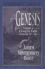 Cover art for Genesis: An Expositional Commentary, Vol. 3: Genesis 37-50