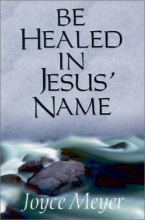 Cover art for Be Healed in Jesus Name