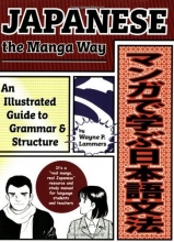 Cover art for Japanese the Manga Way: An Illustrated Guide to Grammar and Structure