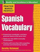 Cover art for Practice Makes Perfect: Spanish Vocabulary (Practice Makes Perfect Series)