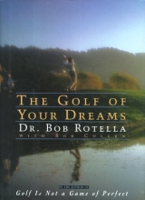 Cover art for The Golf of Your Dreams